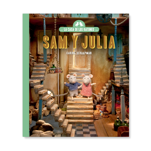 La Casa de los Ratones – Sam y Julia